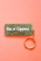 Porte clés à message - Vin et copines